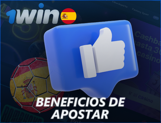 Beneficios de 1Win para españoles